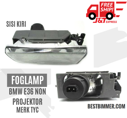 Foglamp BMW E36 Non Projektor Merk TYC - Sisi Kiri
