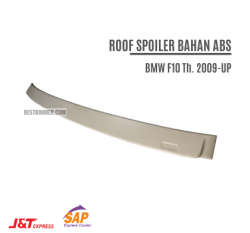 Roof Spoiler Bahan ABS BMW F10 Th. 2009-UP